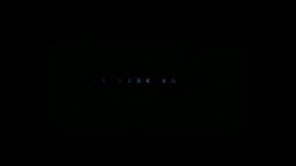 The Dark Knight Trailer
