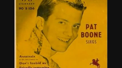 Pat Boone - Anastasia 1956