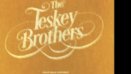 The Teskey Brothers - Shiny Moon