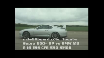 Bmw M3 E46 Ess Cfr 550 vs Toyota Supra 650+ Hp 50 - 250 km/h
