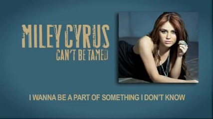 Miley Cyrus Cant Be Tamed - Official Premiere on Myspace Music! 