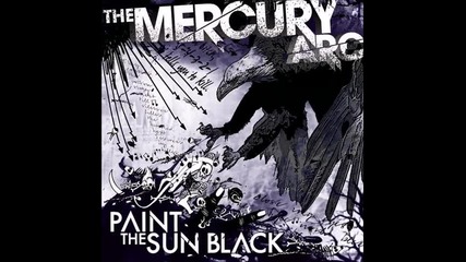The Mercury Arc - The Illusion Of Balance 