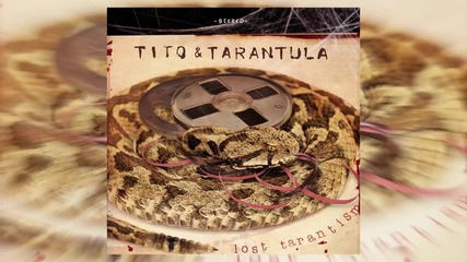 Tito & Tarantula - Cry in the Night