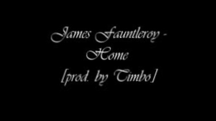 James Fauntleroy - Home [full] prod by Timbaland