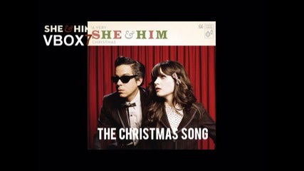 She & Him - The Christmas Song - Audio