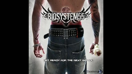 Biosystem 55 - Kill Me Another Day