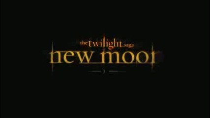 *за пръв път в сайта* The Twilight Saga: New Moon Tv Spot - Save Her 