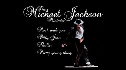 The Michael Jackson Minimix