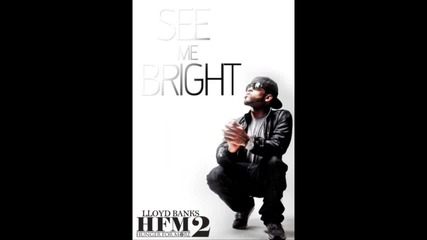 Lloyd Banks - See Me Bright Freestyle 