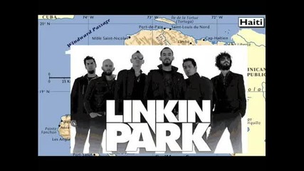 Linkin Park - Not Alone [ песен 2010] Haiti
