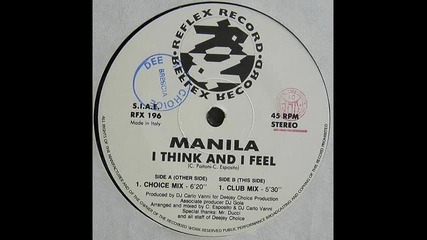 Manila - I Think And I Feel (club mix)
