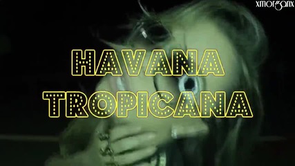 Havana Tropicana // Just For Fun