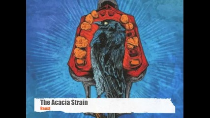 The Acacia Strain - Beast 