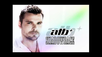 Atb - All I Need Is You (feat. Sean Ryan) + Превод Shadowrage