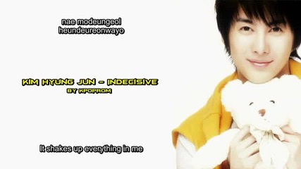 Kim Hyung Jun - Indecisive Eng Sub + Lyrics