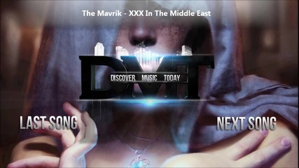 2013 • The Mavrik - Xxx In The Middle East /neuro funk/