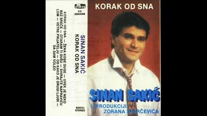 Sinan Sakic i Zoran Starcev - 1993 - 3.uvek je neko bez srece
