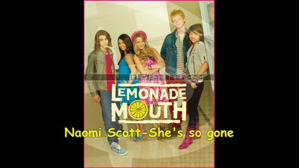 Lemonade mouth-she's so gone