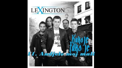 Lexington Band - 2010 - Andjele moj mali 