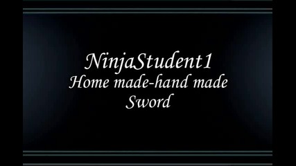 Home made sword