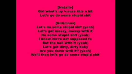 Girlicious Stupid Lyrics + Song 