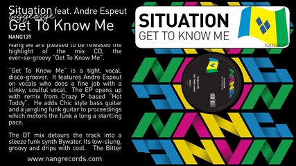 Situation ft. Andre Espeut - Get To Know Me ( Original Mix )
