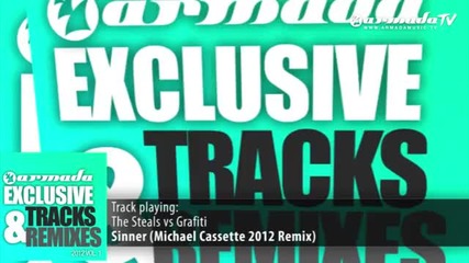 The Steals vs Grafiti - Sinner (michael Cassette 2012 Remix)