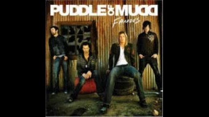 Puddle Of Mudd - Famous