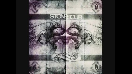 Stone Sour - Say Youll Haunt Me 2010 