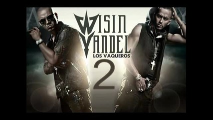 Wisin y Yandel - Los Vaqueros 2 (los Lideres)