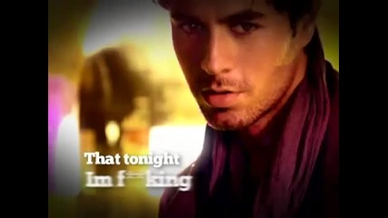 Enrique Iglesias Tonight (i'm F kin' You) Lyric Video - [feat. Ludacris Dj Frank E] - Youtube