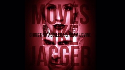Maroon 5 - Moves Like Jagger ft. Christina Aguilera