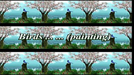 Birds ... (painting) ... ...