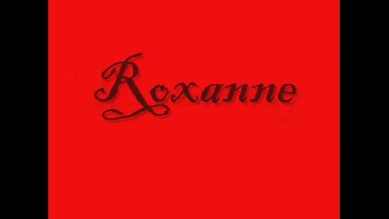 Police _ Roxanne _