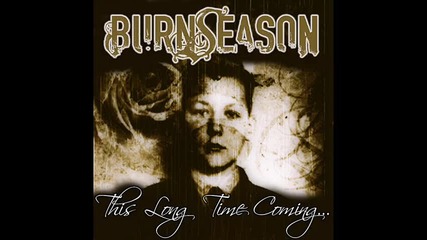 Burn Season - Ceiling