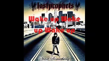 Lostprophets - Wake Up Make a Move with Lyrics