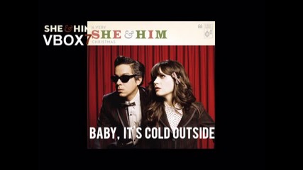 She & Him - Baby, It's Cold Outside - Audio