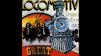Locomotiv Gt - Ringasd el magad 1972 [full album]
