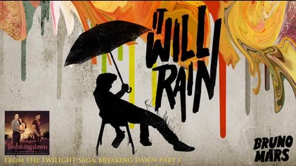 Bruno Mars-it will rain официален саундтрак на Зазоряване1+[bg sub] Vbox7