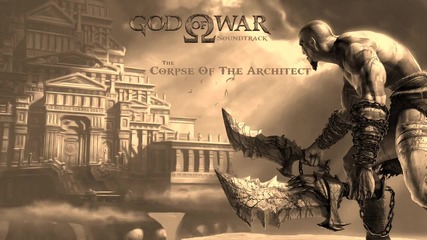 Corpse Of The Architect God Of War Soundtrack