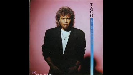 Taco - Got To Be Your Lover В©1988