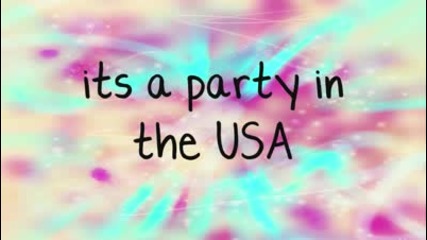 Miley Cyrus - Party in the Usa (lyrics) 