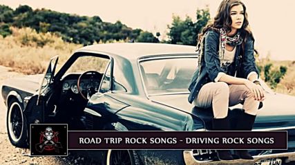 Top 100 Greatest Road Trip Rock Songs _ Best Driving Rock Songs All Time