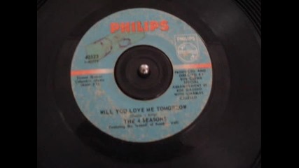The Four Seasons - Will You Love Me Tomorrow