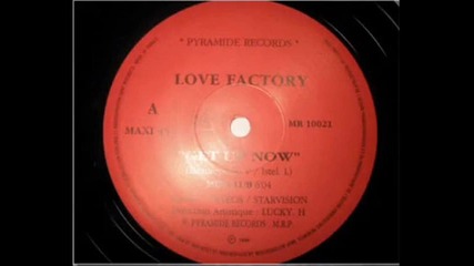 Love Factory - Get Up Now (mix club)