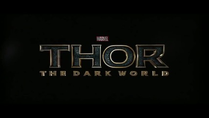 Thor The Dark World Official Trailer (2013) - Trailer #1 Chris Hemsworth, Natalie Portman Movie Hd