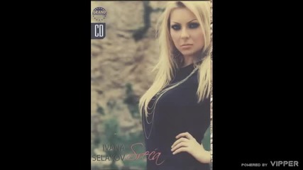 Ivana Selakov - Ako je do mene - (audio) - 2010 Grand Production