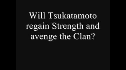 Battle Realms Tsukatamoto Story Episode 6 