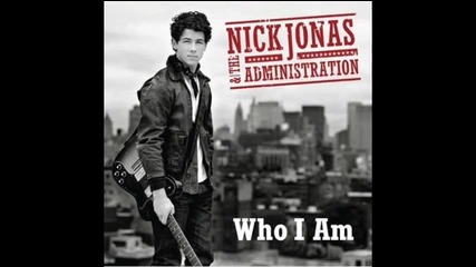 Nick Jonas & The Administration: Who I am Preview 