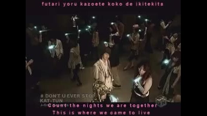 Kat - Tun - Dont U Ever Stop + Subs 